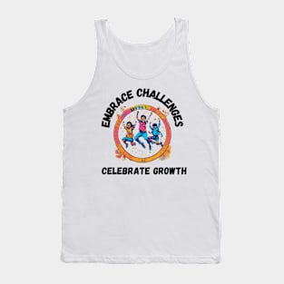 Embrace challenges, celebrate growth Tank Top